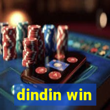 dindin win